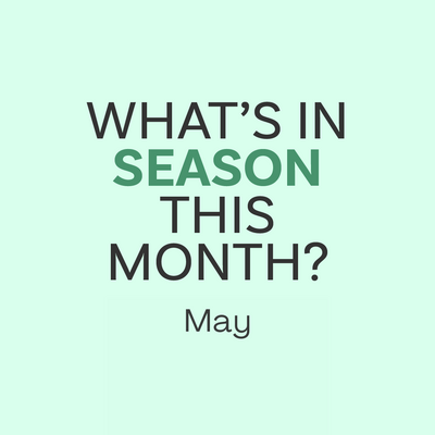 What's In Season: May
