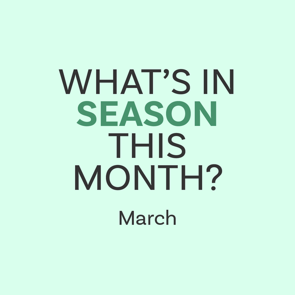 March: What's In Season