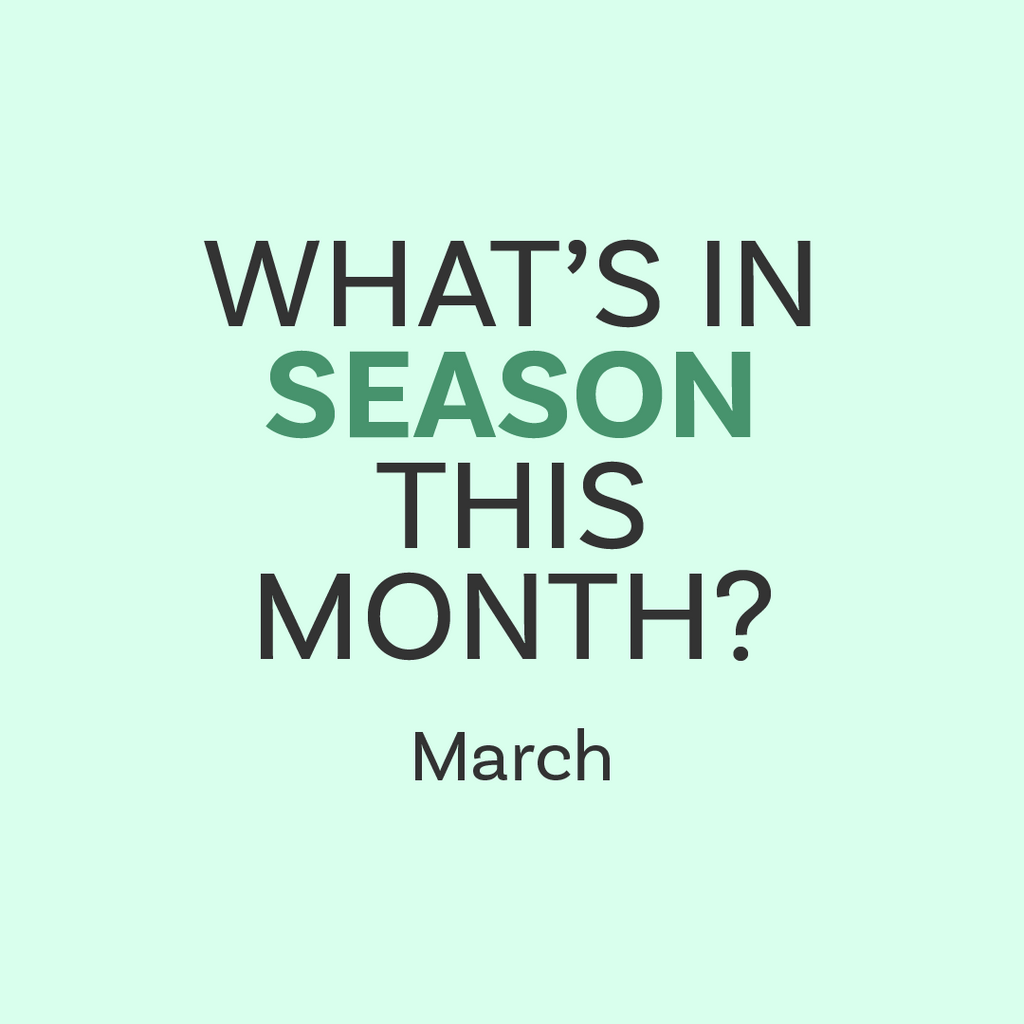 March: What's In Season